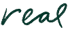 handwritten word "real"